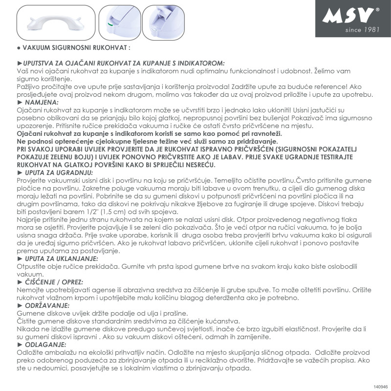 Suction tumbler support handle with safety indicator - Max 60kg MSV