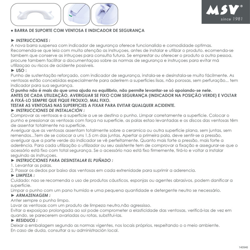 Suction tumbler support handle with safety indicator - Max 60kg MSV