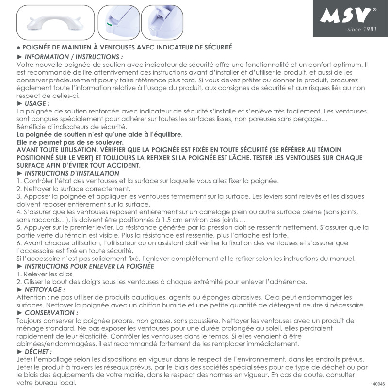 Suction tumbler support handle with safety indicator - Max 60kg MSV