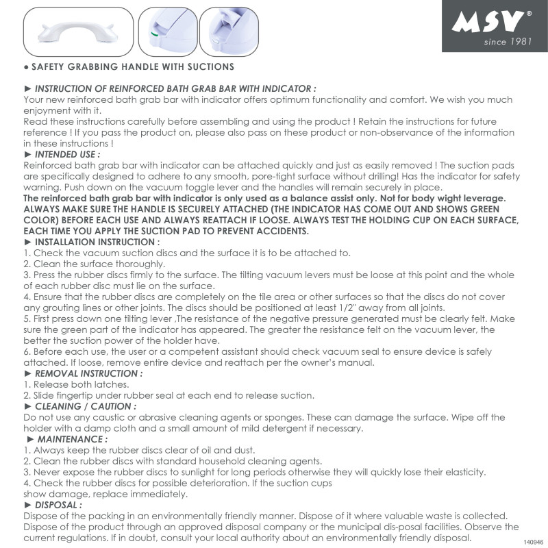 Suction tumbler support handle with safety indicator - Max 60kg MSV