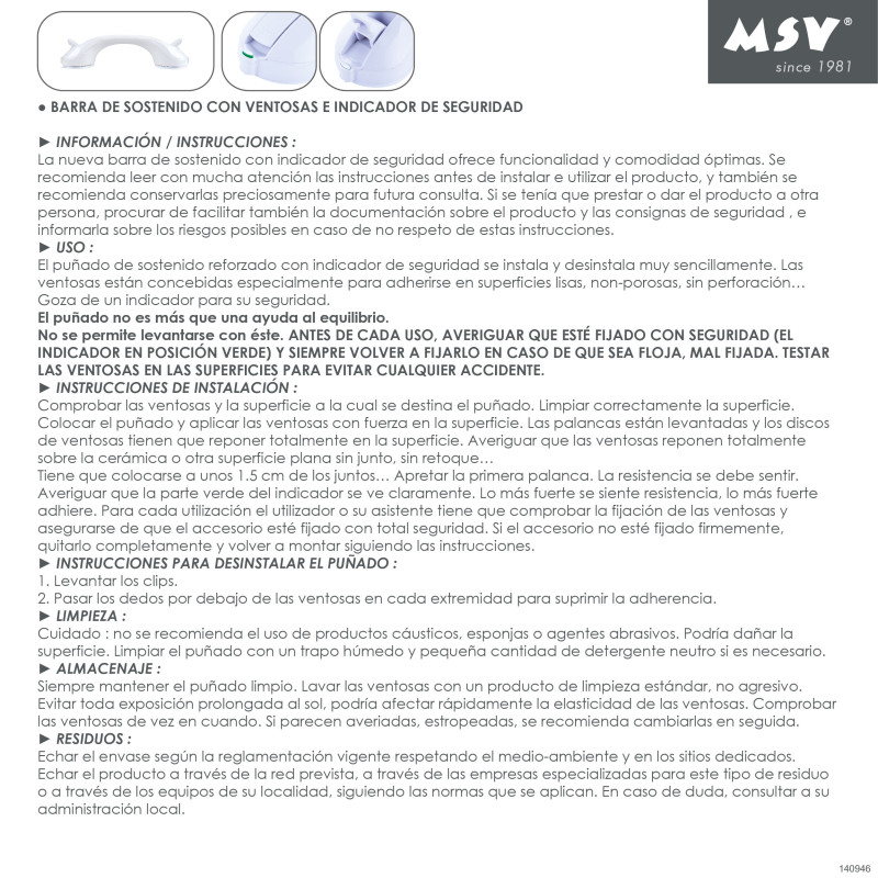 Suction tumbler support handle with safety indicator - Max 60kg MSV
